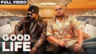 Good Life | Deep Jandu Ft.Bohemia | Latest Punjabi Song 2018 | Juke Studios