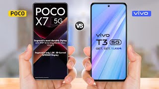 Poco X7 5g vs Vivo T3 5g || Full Comparison