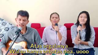 Sebatas Doa,  by: Kapata cover Panggabean Family