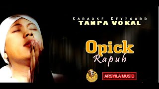 Opick - Rapuh | Karaoke Keyboard Tanpa Vokal