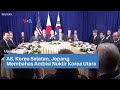 AS, Korea Selatan, Jepang Membahas Ambisi Nuklir Korea Utara