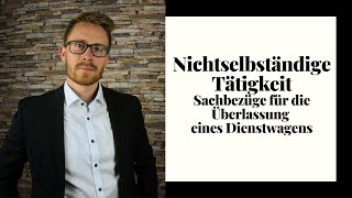 Sachbezüge für die private Nutzung eines Dienstwagens | Nichtselbständige Arbeit