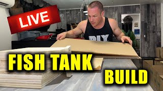 HOW TO build a fish tank / aquarium LIVE with the king of DIY - A YOUTUBE FIRST