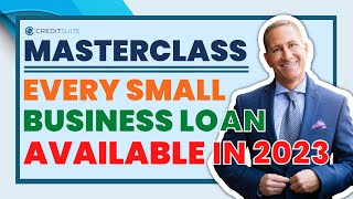 Every Small Business Loan Available in 2023