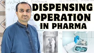 Dispensing Process In Pharma