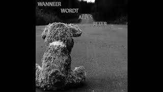 Vtje - Wanneer wordt alles beter. (Lyrics)