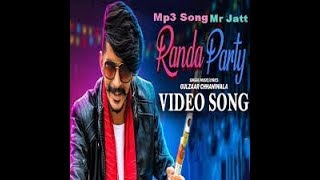Randa party (full video) : gulzar chhaniwala | gulzar new song randa party | new haryanvi songs
