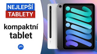 Vybíráme nejlepší kompaktní tablet!