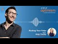 Finding Your Tribe with Amy Cuddy  A Bit of Optimism (Podcast) Episode 18