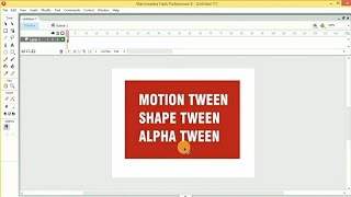 Motion tween | Shape tween | Alpha tween || Flash 8