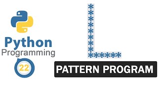 Python Pattern Programs | Printing Stars '*' in L Shape