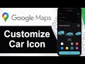 How To Customize Car Icon on Googls Maps (Step By Step)