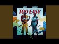 Too easy (feat. Bien & Dj Edu) (Zaking Remix)