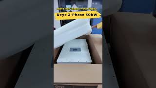 Deye 50KW Hybrid Inverter Unboxing and Demonstration#solar #pv #inverter   #deye