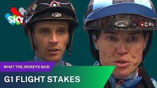 G1 FLIGHT STAKES | WHAT THE JOCKEYS SAID