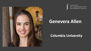Genevera Allen: Inference for Interpretable Machine Learning: Feature Importance and Beyond