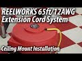 ReelWorks 65FT/12AWG Extension Cord | Ceiling Installation