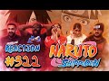 Naruto Shippuden - Episode 322 - Madara Uchiha - Group Reaction