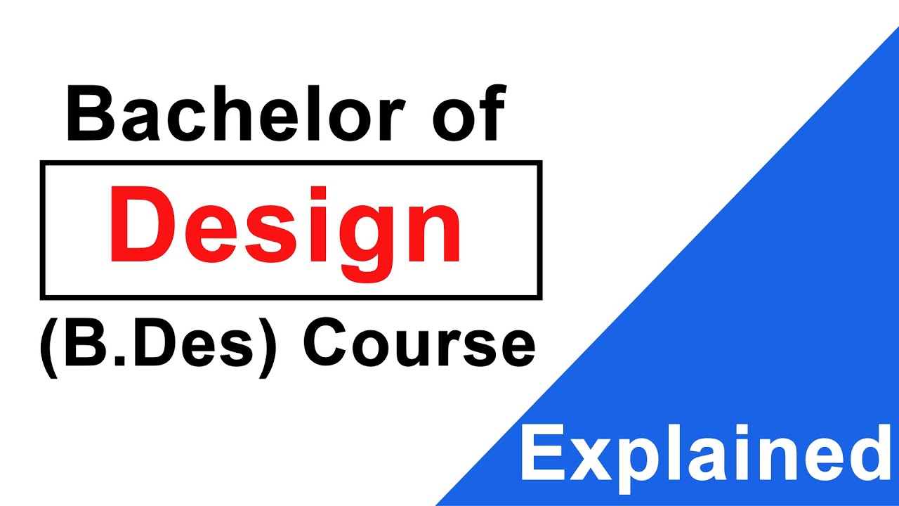 All About Bachelor Of Designing (B.Des) Course - YouTube