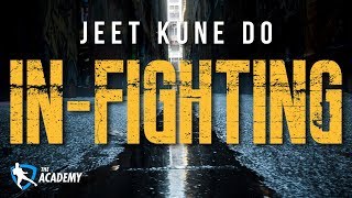 Jeet Kune Do In-Fighting (JKD Training For Close Quarters)