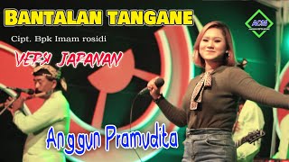 Anggun Pramudita - Bantalan Tangane