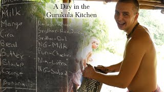 A Day in the Gurukula Kitchen