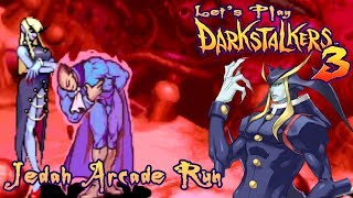 Let's Play Darkstalkers 3: Jedah's Damnation - Jedah Arcade Mode Run