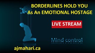 Borderlines Hold You As An Emotional Hostage Suicidality and More | A.J. Mahari