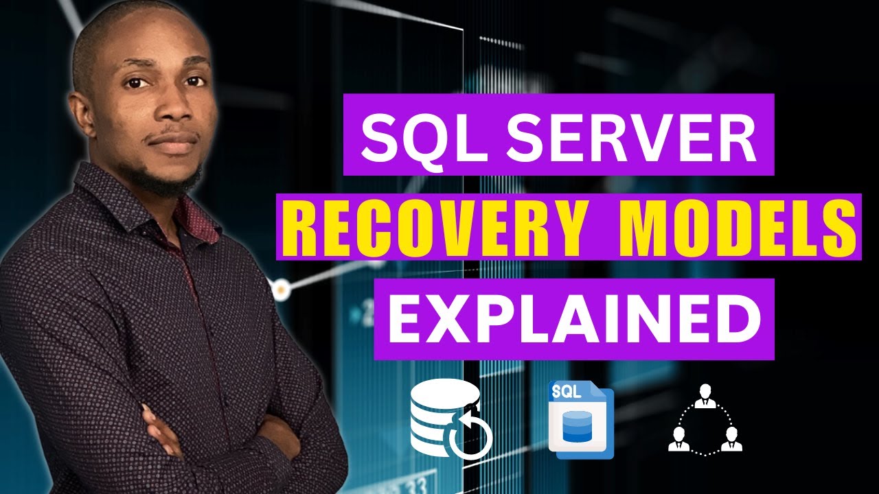 Sql Server Recovery Models Explained Youtube