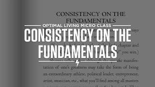 Consistency On The Fundamentals