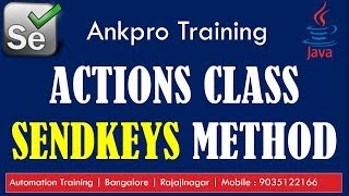 Selenium with Java 32 - Actions class sendKeys method explained in detail with code