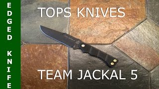 Tops Knives Team Jackal 5 Review/Test