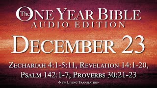 December 23 - One Year Bible Audio Edition