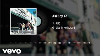 RBD - Así Soy Yo (Audio / Live)