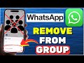 How To Remove Someone From WhatsApp Group (iPhone & Android)