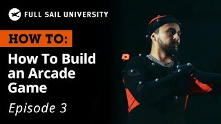 How To: Build an Arcade Game – Motion Capture | Full Sail University