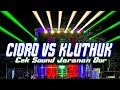 CIDRO VS KLUTHUK | JARANAN DOR FULL BASS ‼️