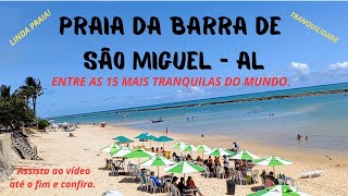 Praia da Barra de São Miguel em Alagoas entre as 15 mais tranquilas do mundo.