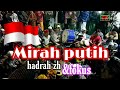 Mirah putih bersama hadrah ZH