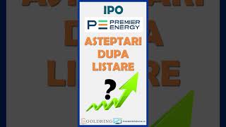 IPO Premier Energy - asteptari #investitiibvb