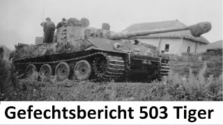 Gefechtsbericht schwere Panzer Abteilung 503 (Tiger) Ostfront 1943 / Teil 3