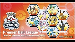 Premier Ball League 2024-25 Thailand 【Pokémon Asia Championship Series】 |  TCG Day 2 / Part 2