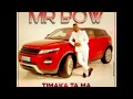 Mr Bow   Timakha ta ma Ranger