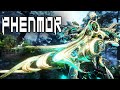 Phenmor Build 2022 (Guide) - After The Fix (Warframe Gameplay)