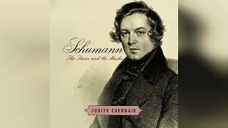 Review: Schumann: The Faces and the Masks - by Judith Chernaik