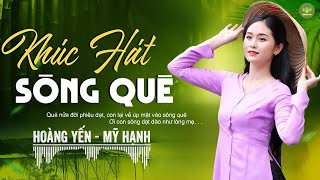 KHÚC HÁT SÔNG QUÊ, HÀ TĨNH QUÊ ƠI - Hoàng Yến Mỹ Hạnh ➤LK Dân Ca Xứ Nghệ Hay Nhất SAY ĐẮM LÒNG NGƯỜI