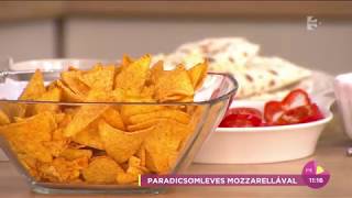 Laktató menü Vincze Lillától: Paradicsomleves és mexikói tortilla - tv2.hu/fem3cafe