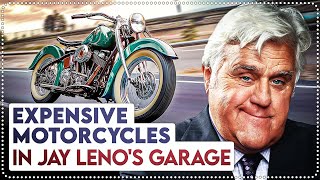 10 Most Expensive Motorcycles in Jay Leno's Garage