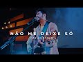 Darlan Gomes - Não me deixe só (Clipe Oficial)