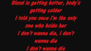Hollywood Undead - I Don't Wanna Die (lyrics)